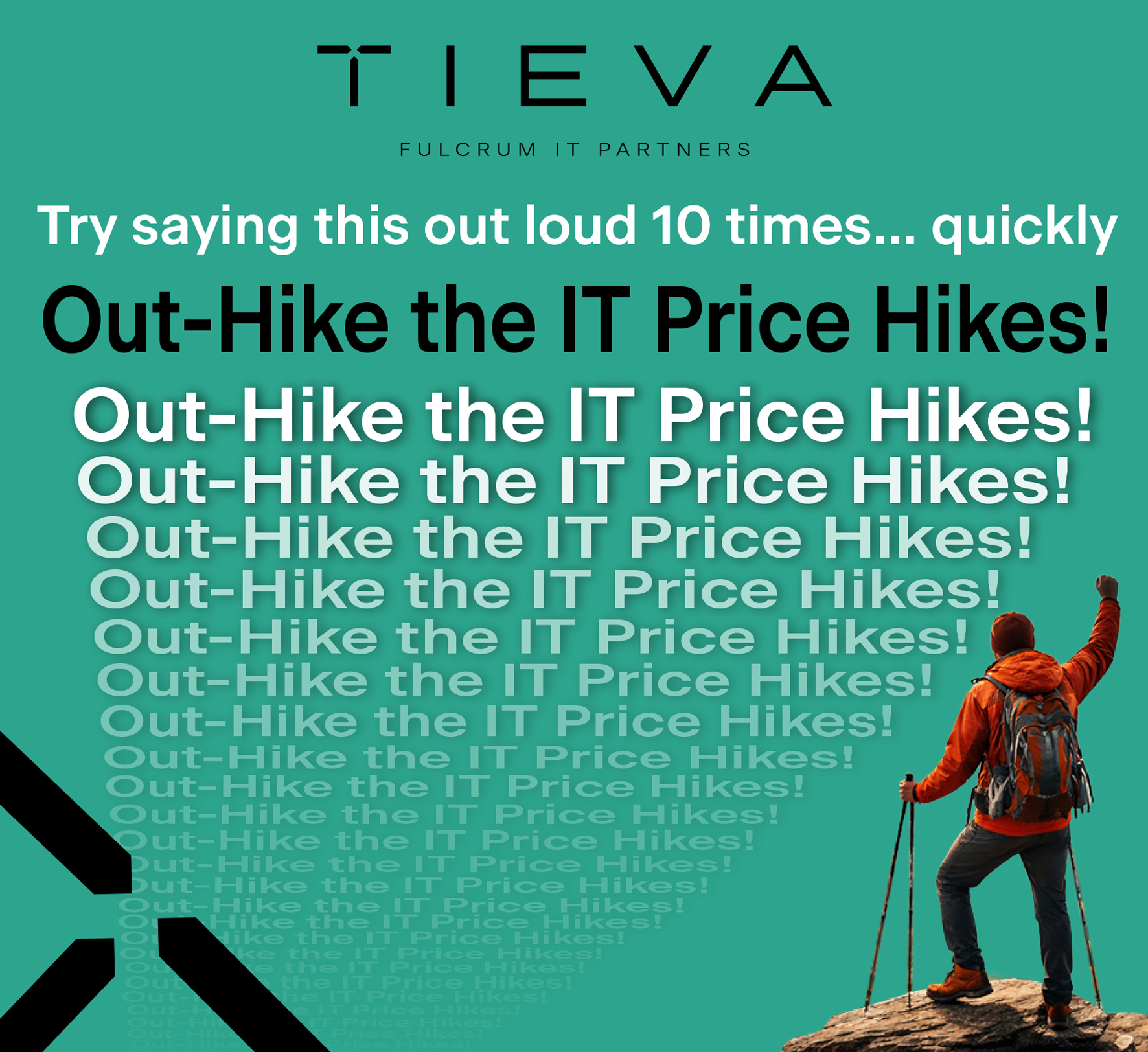 TIEVA - Price Hike